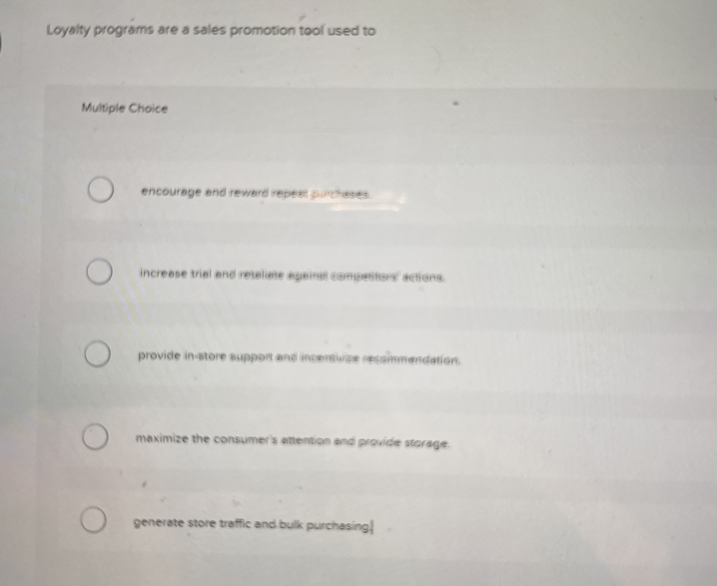 Loyalty programs are a sales promotion tool used