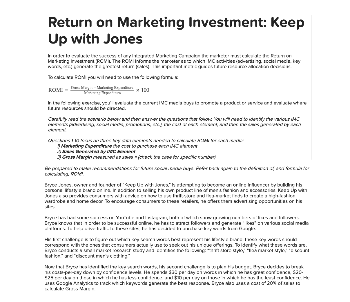 Return o n Marketing Investment: Keep U p with