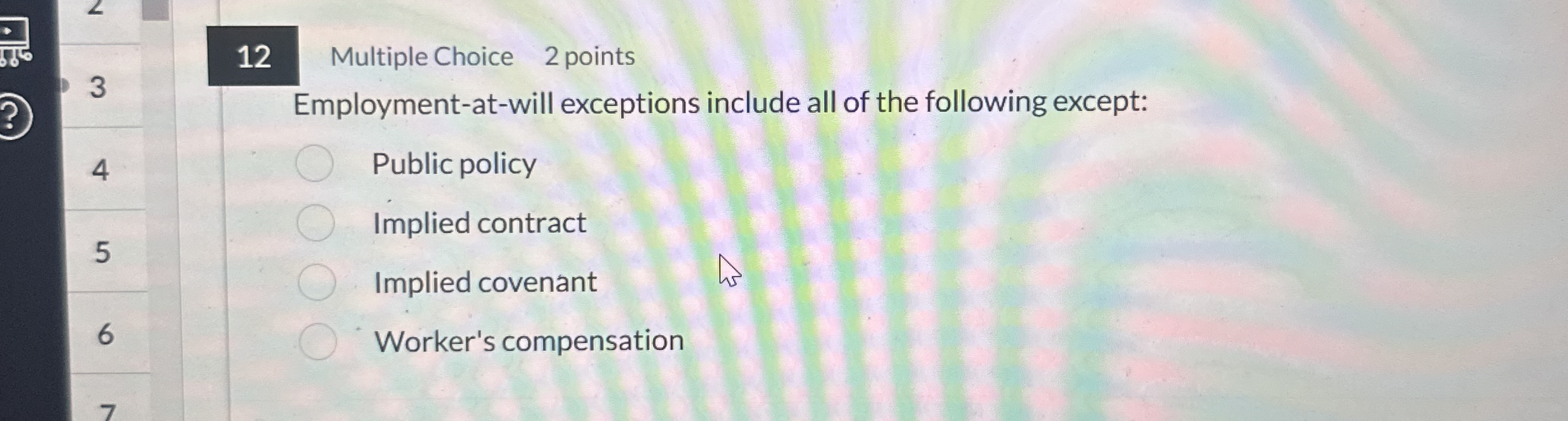 1 2 Multiple Choice 2 points 3 Employment - at -