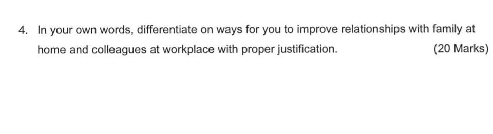 4. In your own words, differentiate on ways for