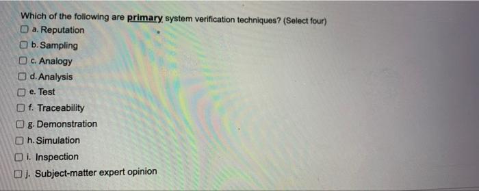 Which of the following are primary system