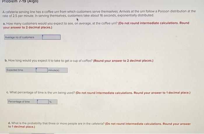 Problem -19 (Algo) A cafeteria serving line has a
