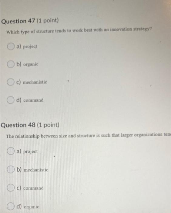 Question 47 (1 point) Which type of structure