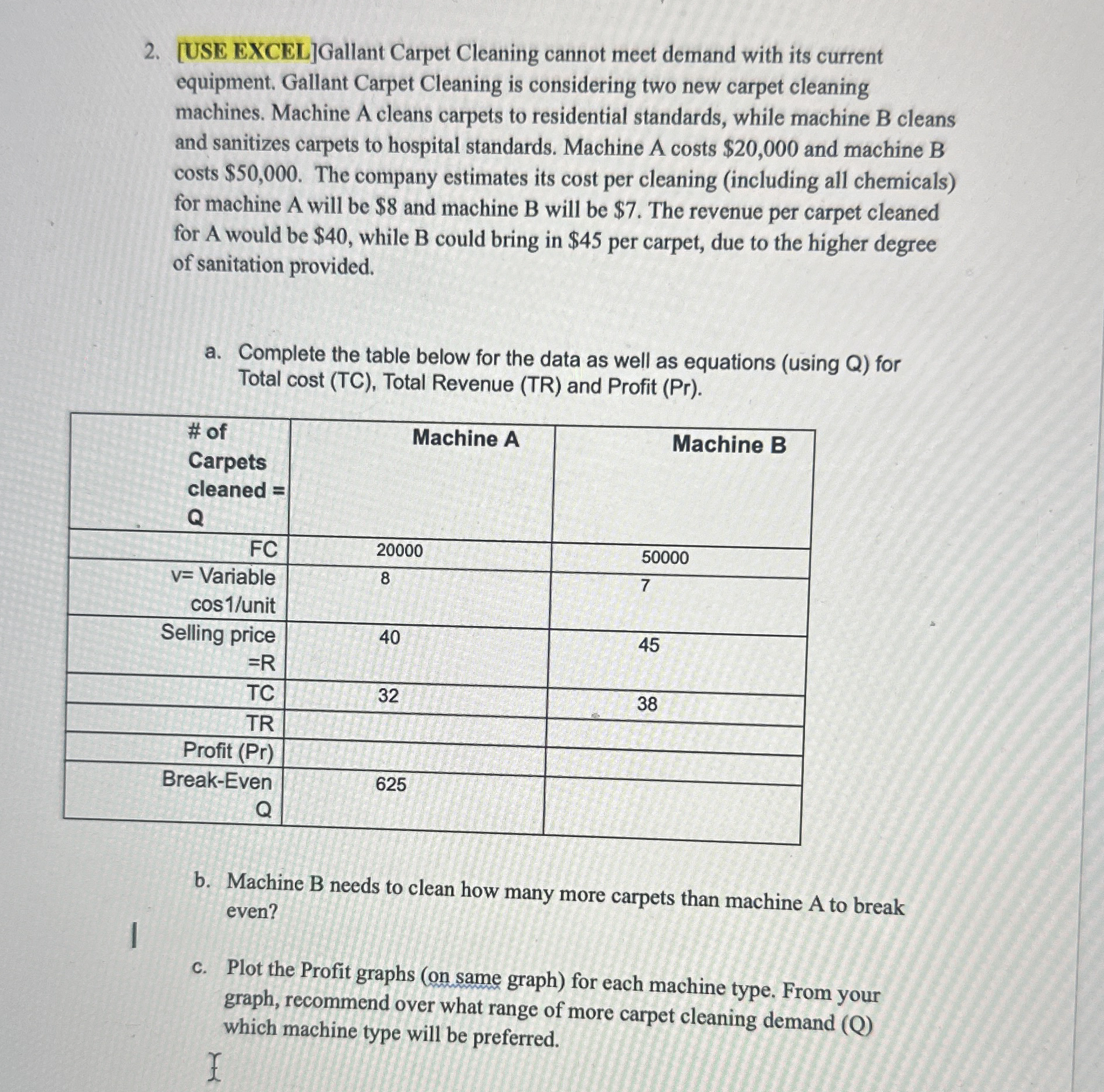 [ USE EXCEL ] Gallant Carpet Cleaning cannot meet