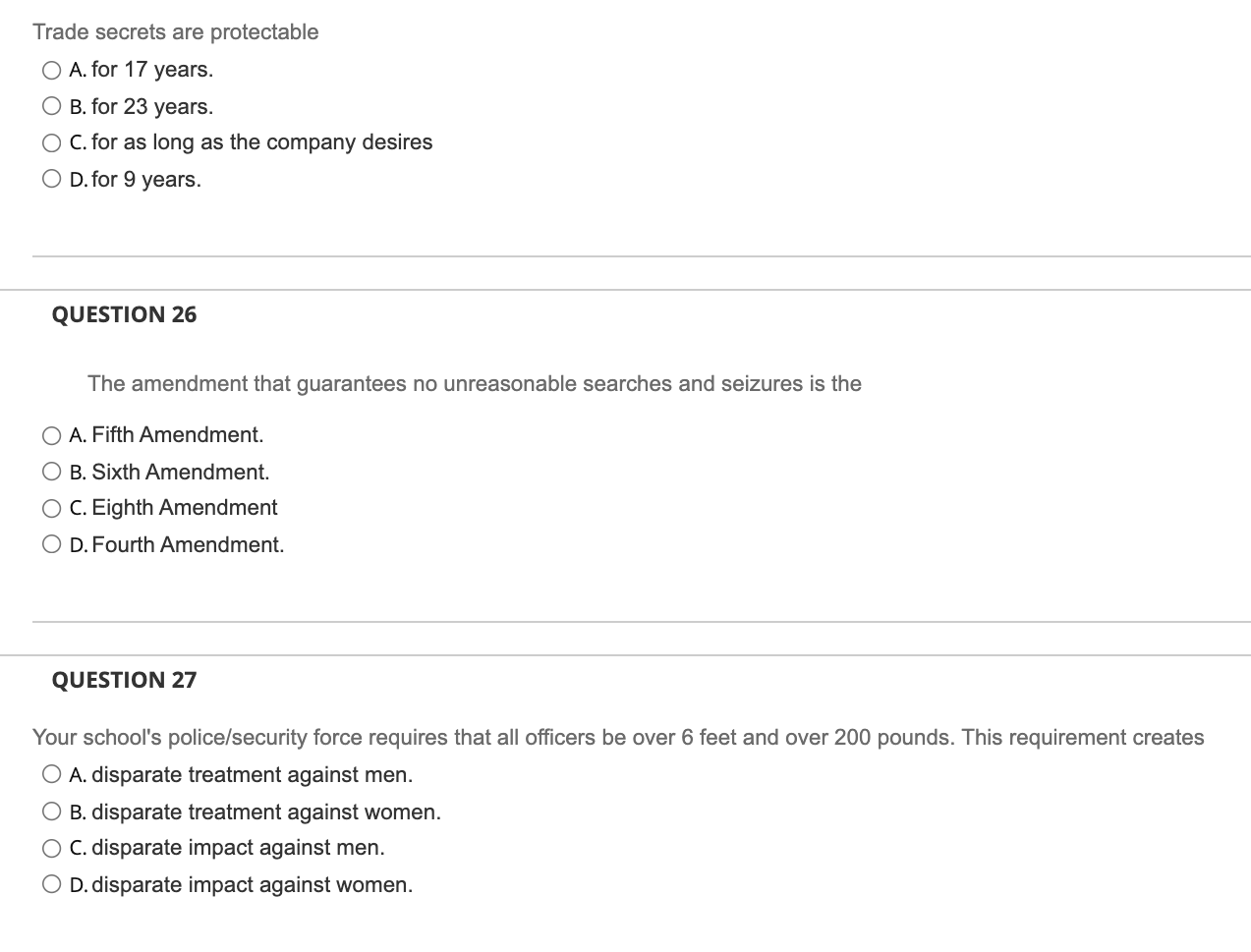 please answer all 3 questions Trade secrets are