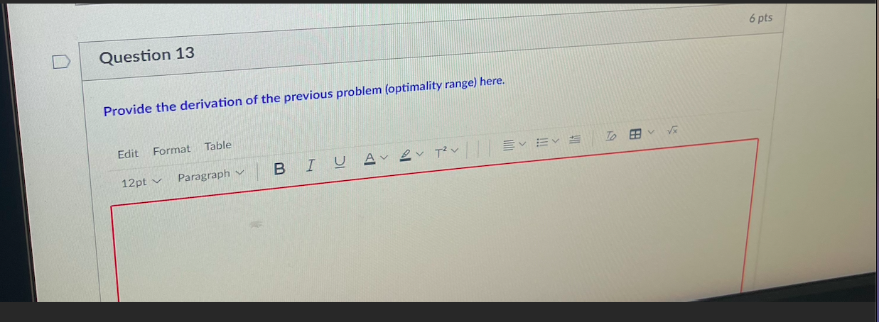 Question 12 Consider the following LP problem: