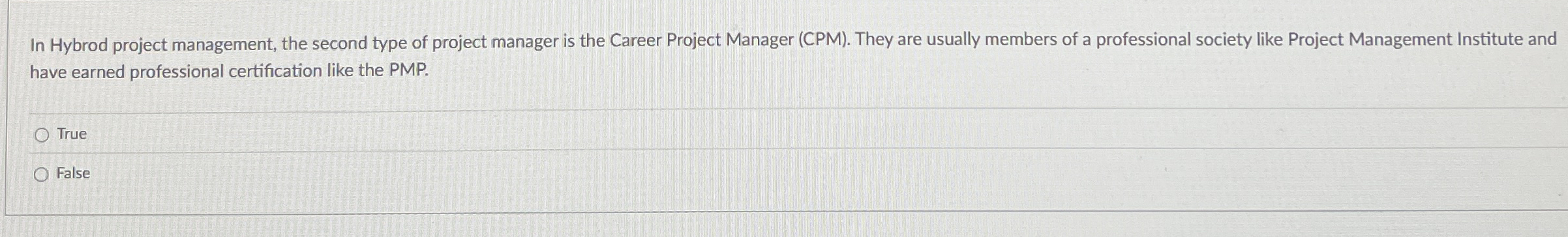 In Hybrod project management, the second type of
