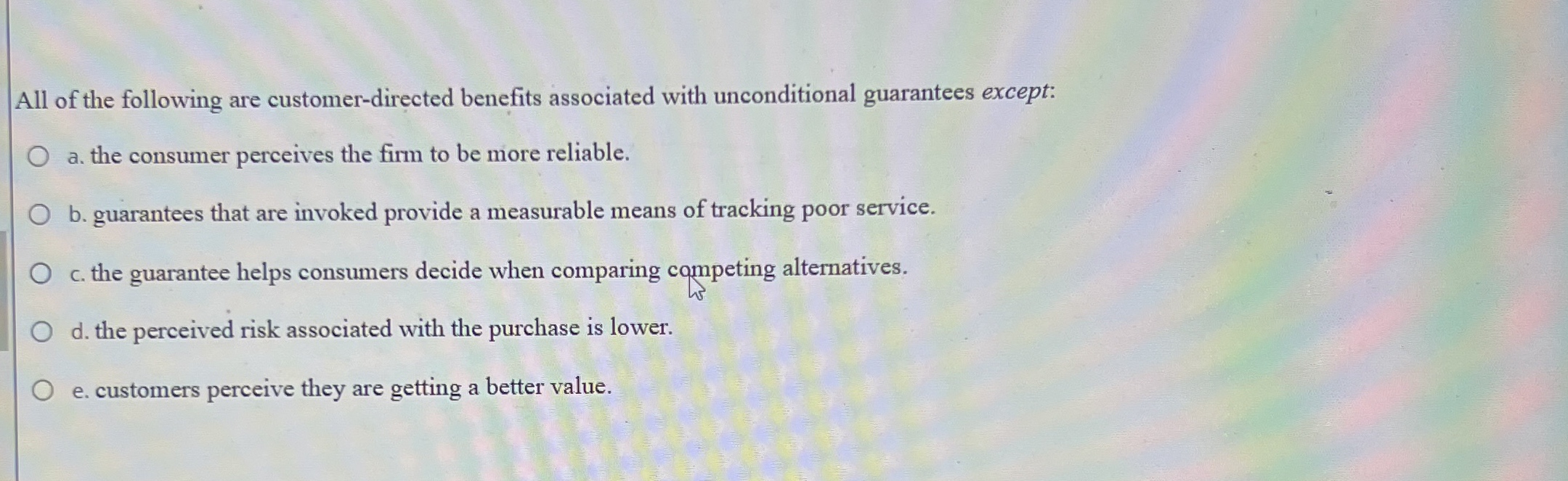 All of the following are customer - directed