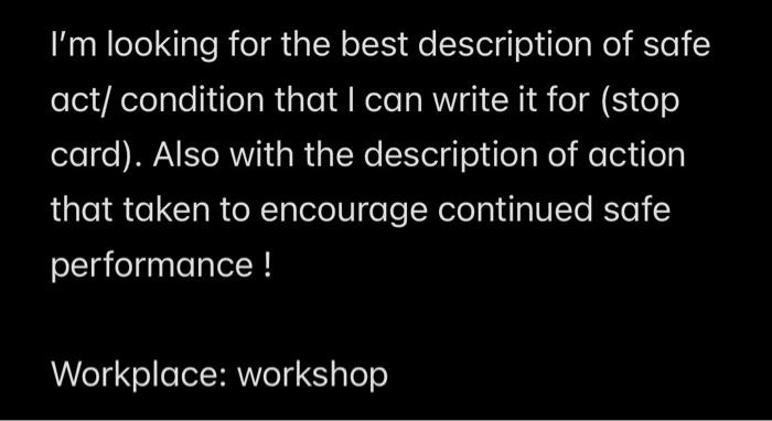 I'm looking for the best description of safe act/