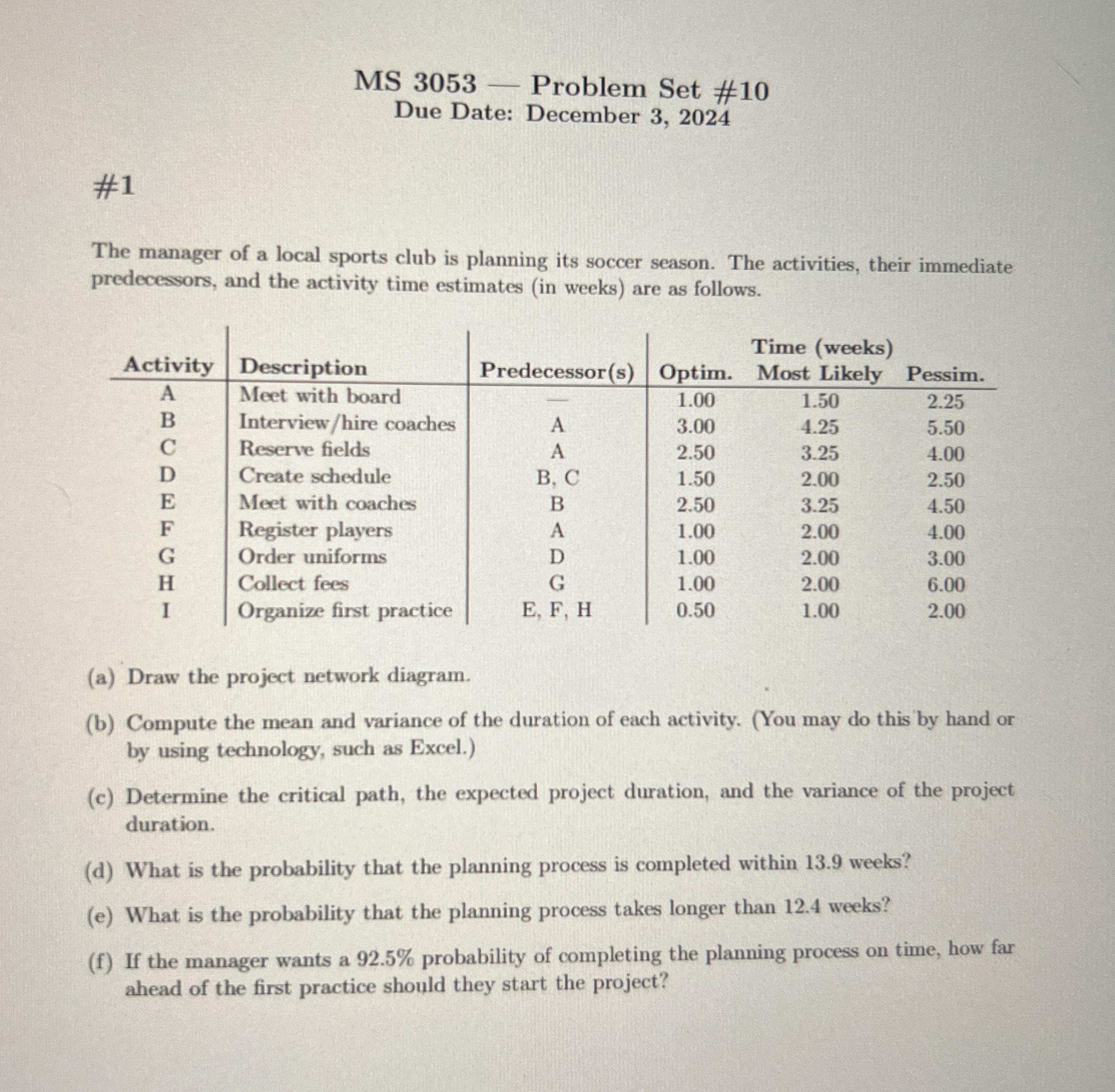 MS 3 0 5 3 - Problem Set # 1 0 Due Date: December