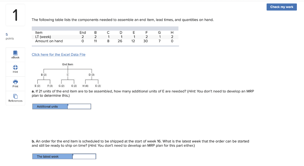 Check my work 1 The following table lists the