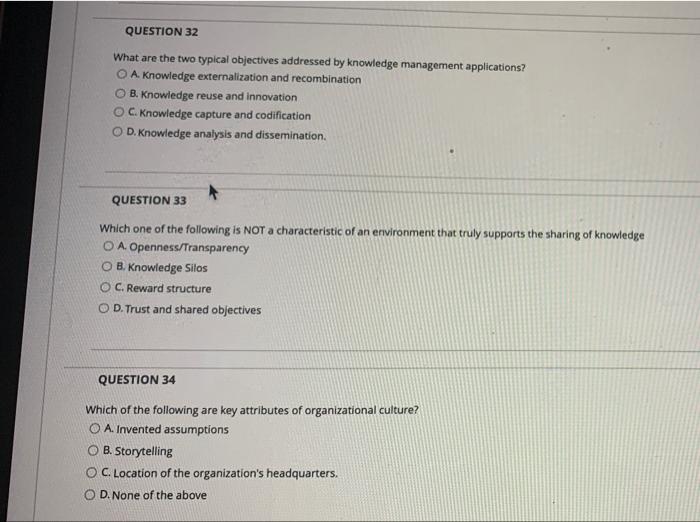 QUESTION 32 What are the two typical objectives