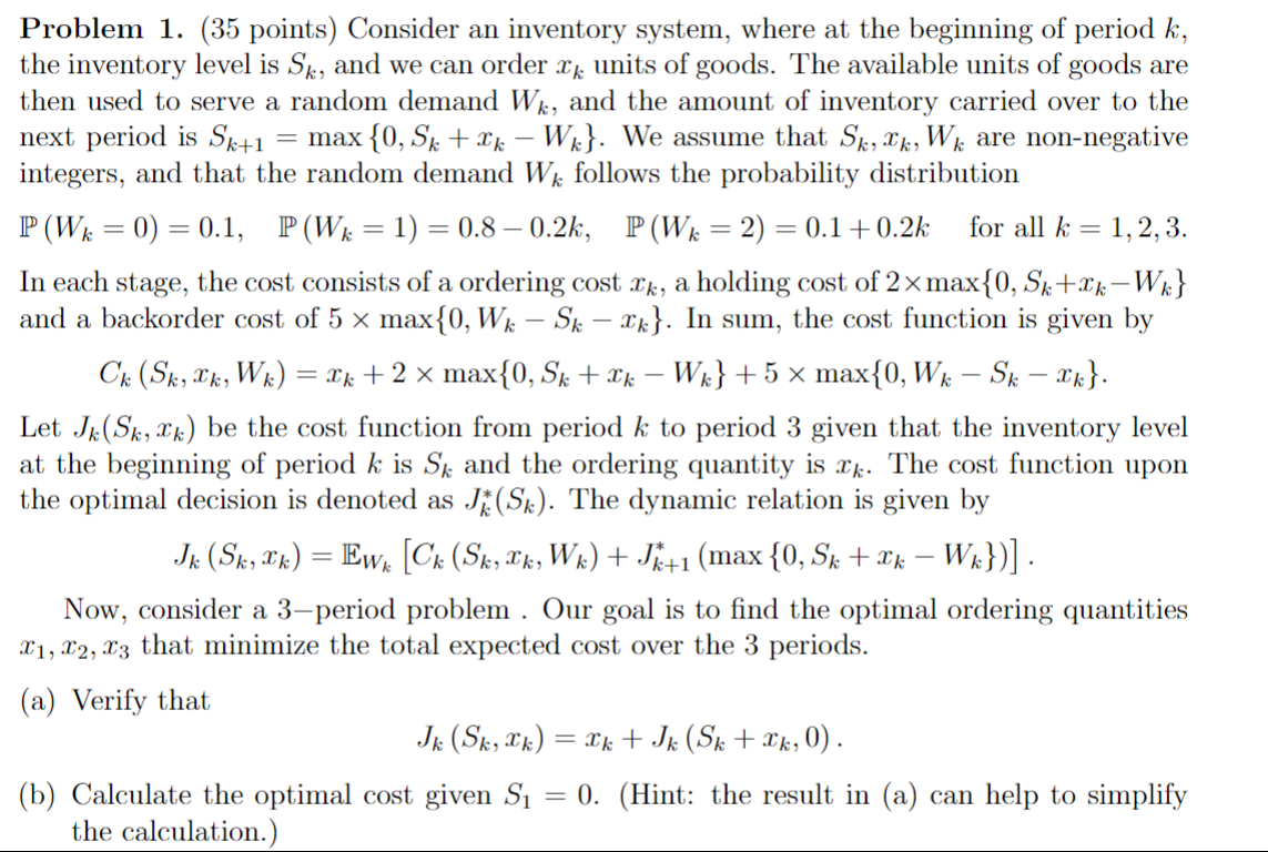 Problem 1 . ( 3 5 points ) Consider a n inventory