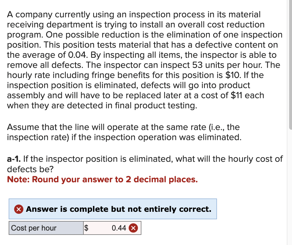 A company currently using an inspection process