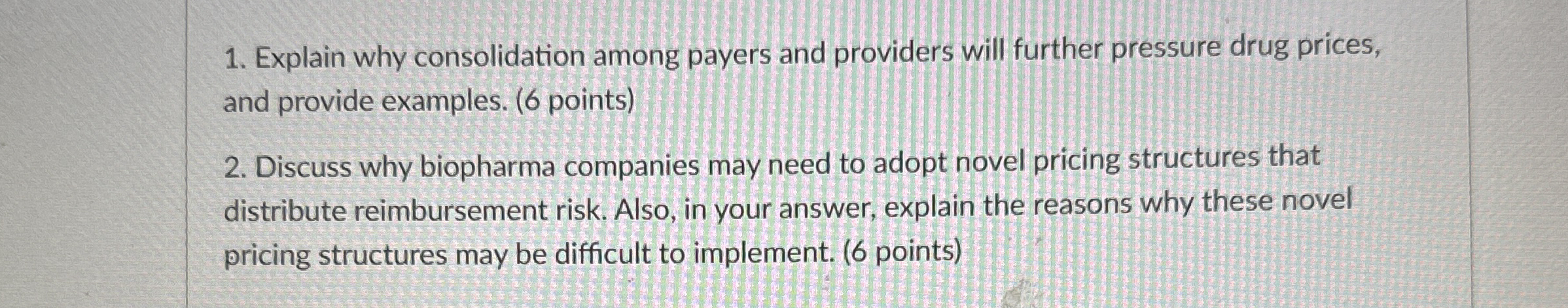 Explain why consolidation among payers and