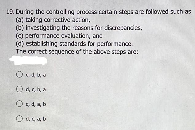 19. During the controlling process certain steps