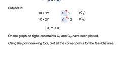 The optimum solution is: x = (round your response
