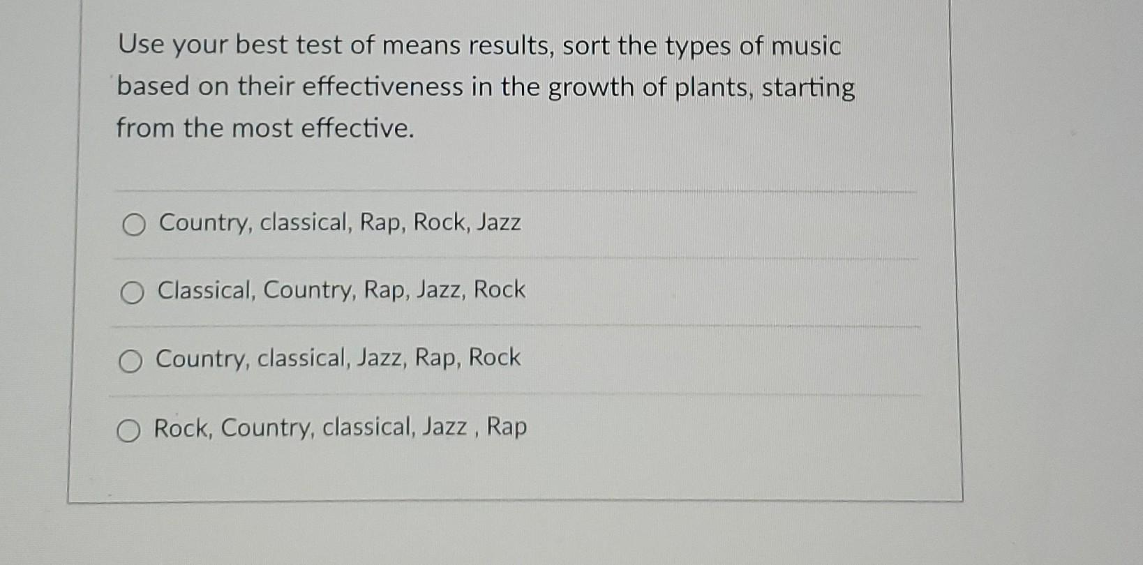 A horticultural experiment involves observing the
