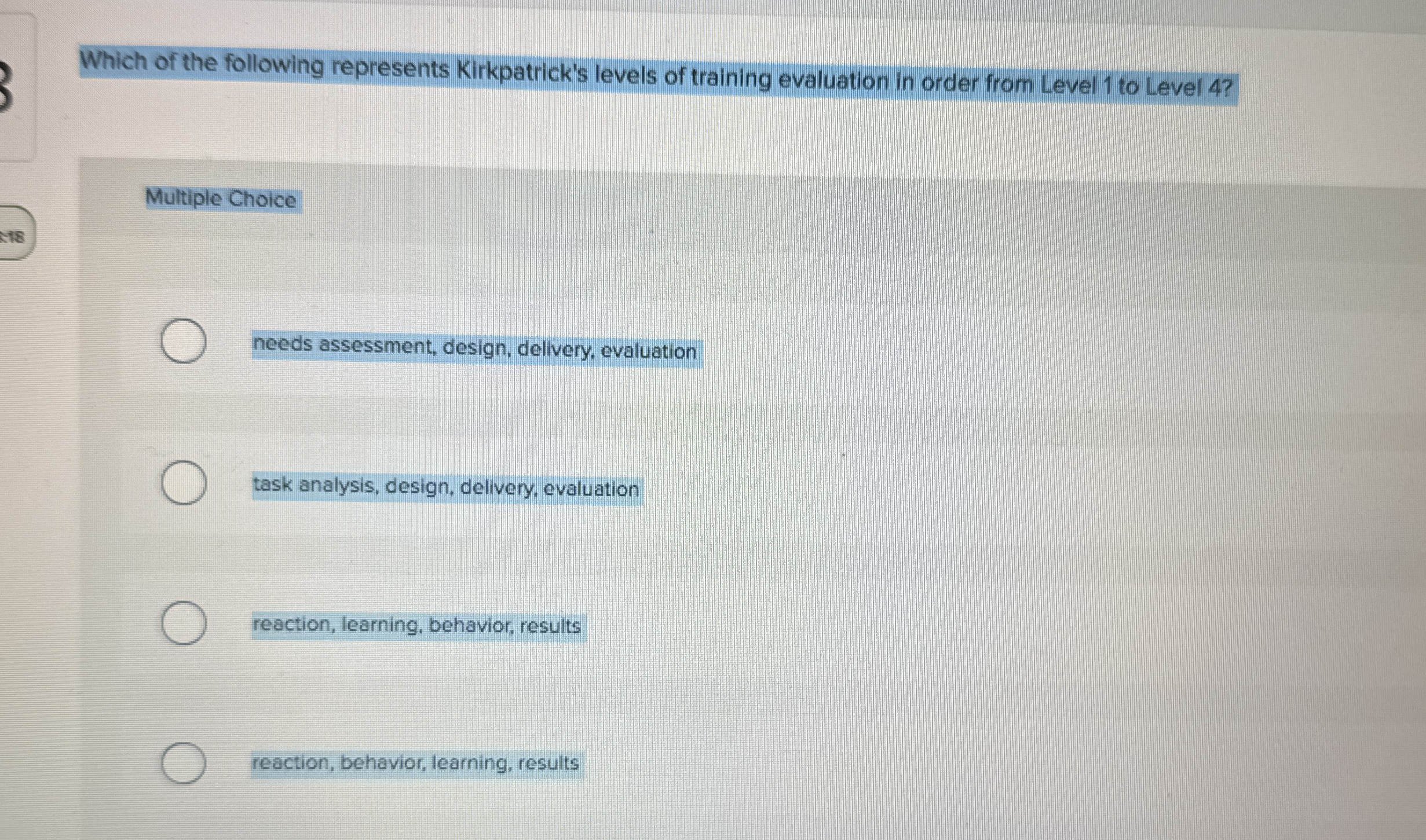 Which of the following represents Kirkpatrick's