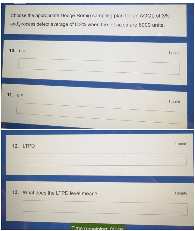 Choose the appropriate Dodge - Romig sampling