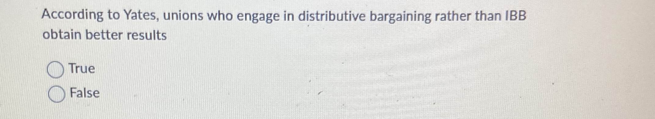 According to Yates, unions who engage in