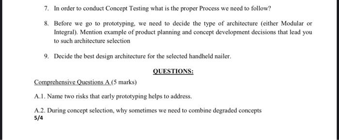 7. In order to conduct Concept Testing what is