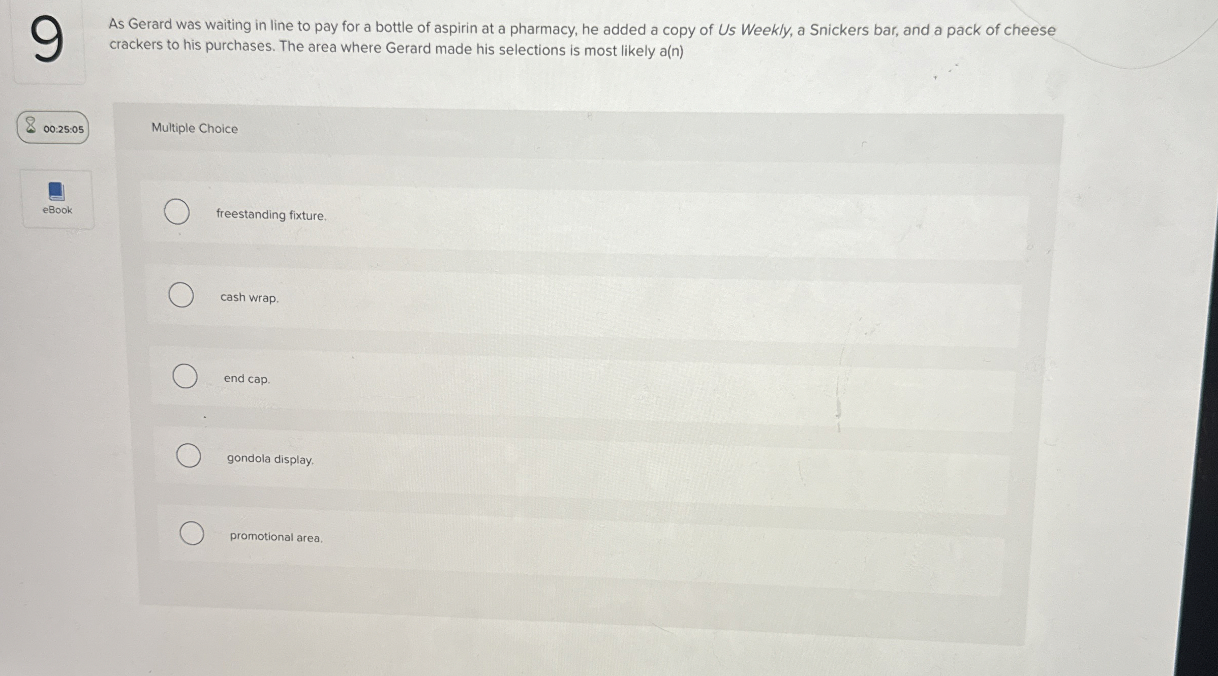 9 As Gerard was waiting in line to pay for a