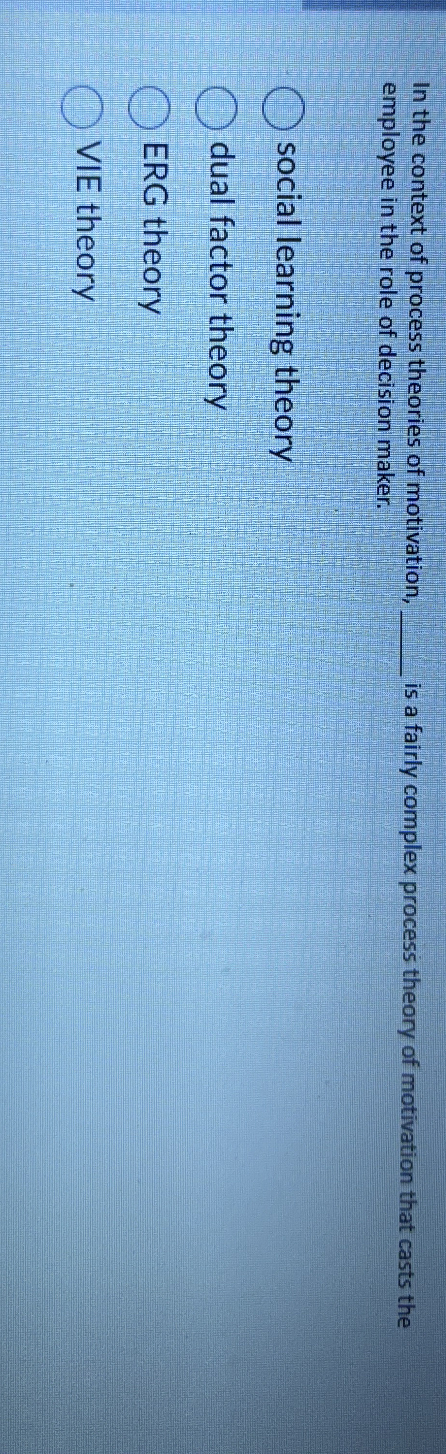 In the context of process theories of motivation,