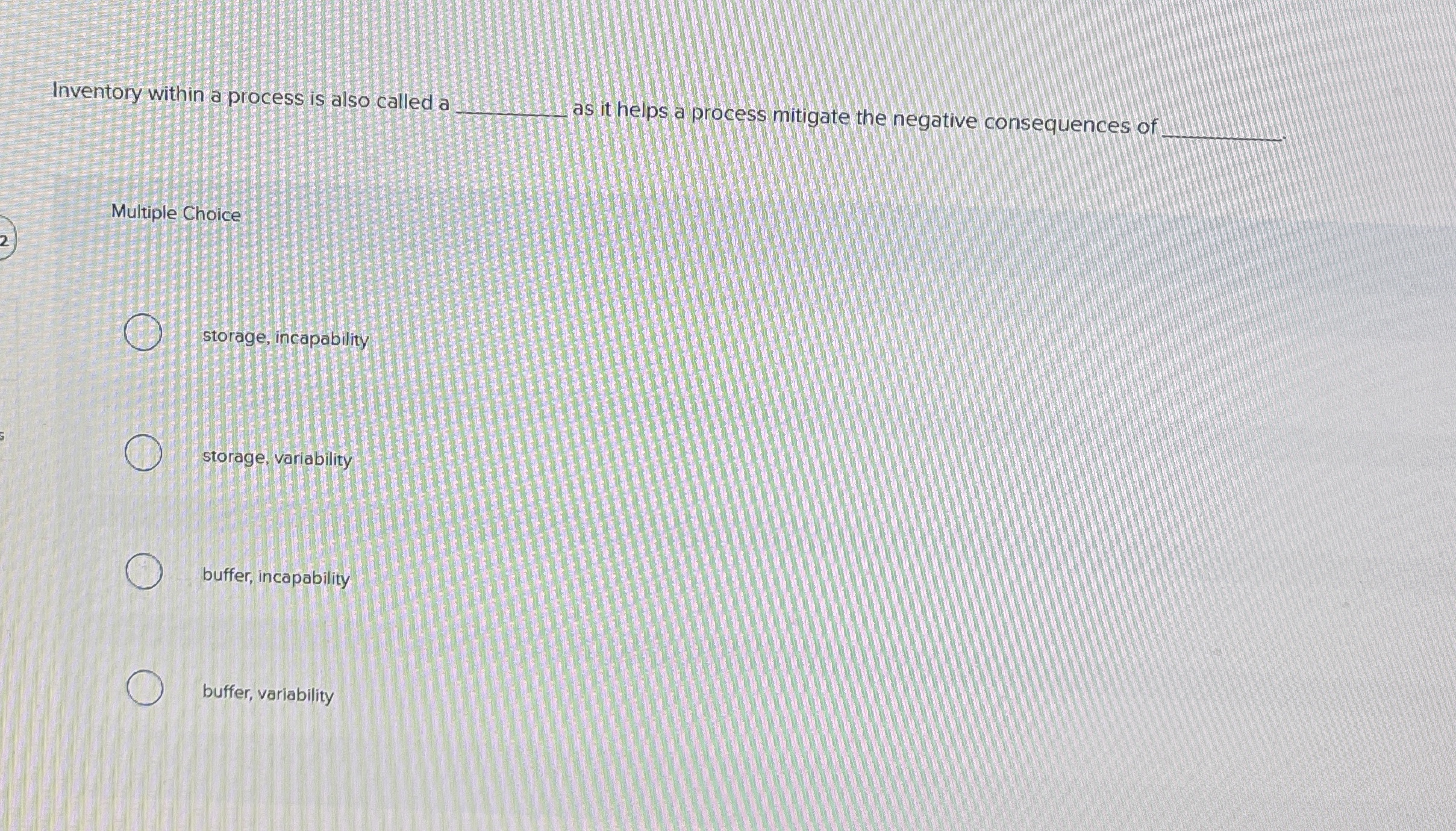 Inventory within a process is also called a q ,