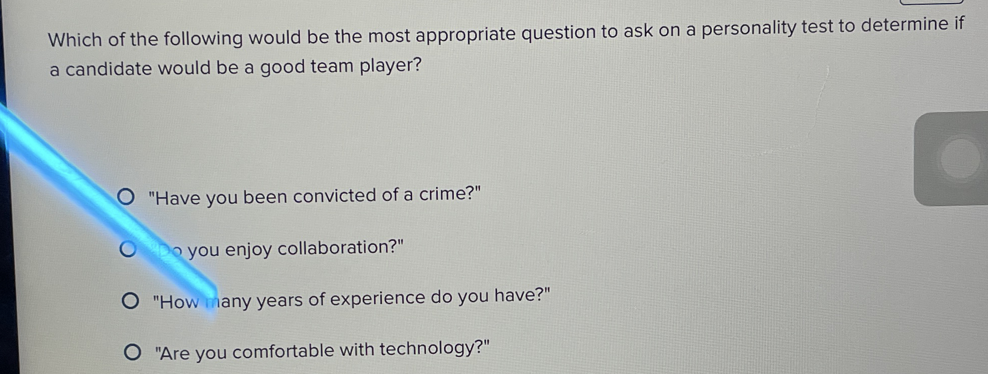 Which of the following would be the most