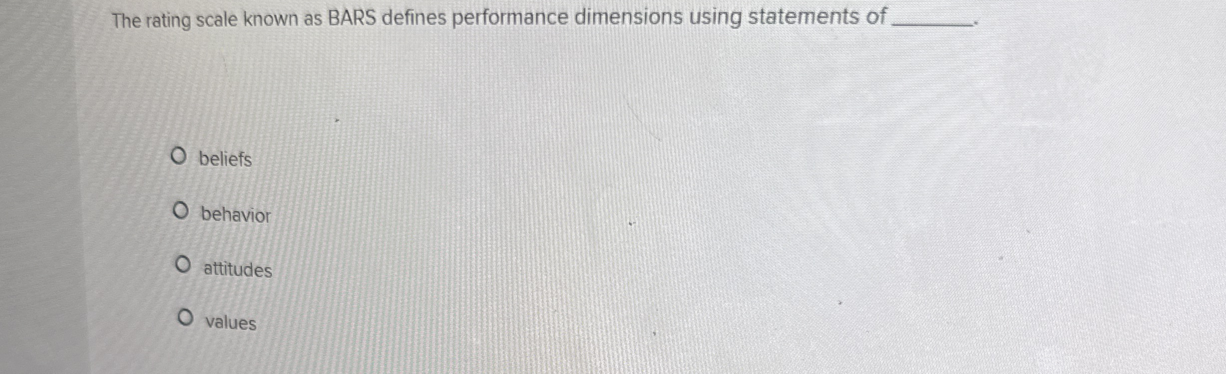 The rating scale known as BARS defines