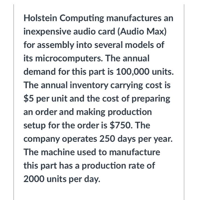 Holstein Computing manufactures an inexpensive
