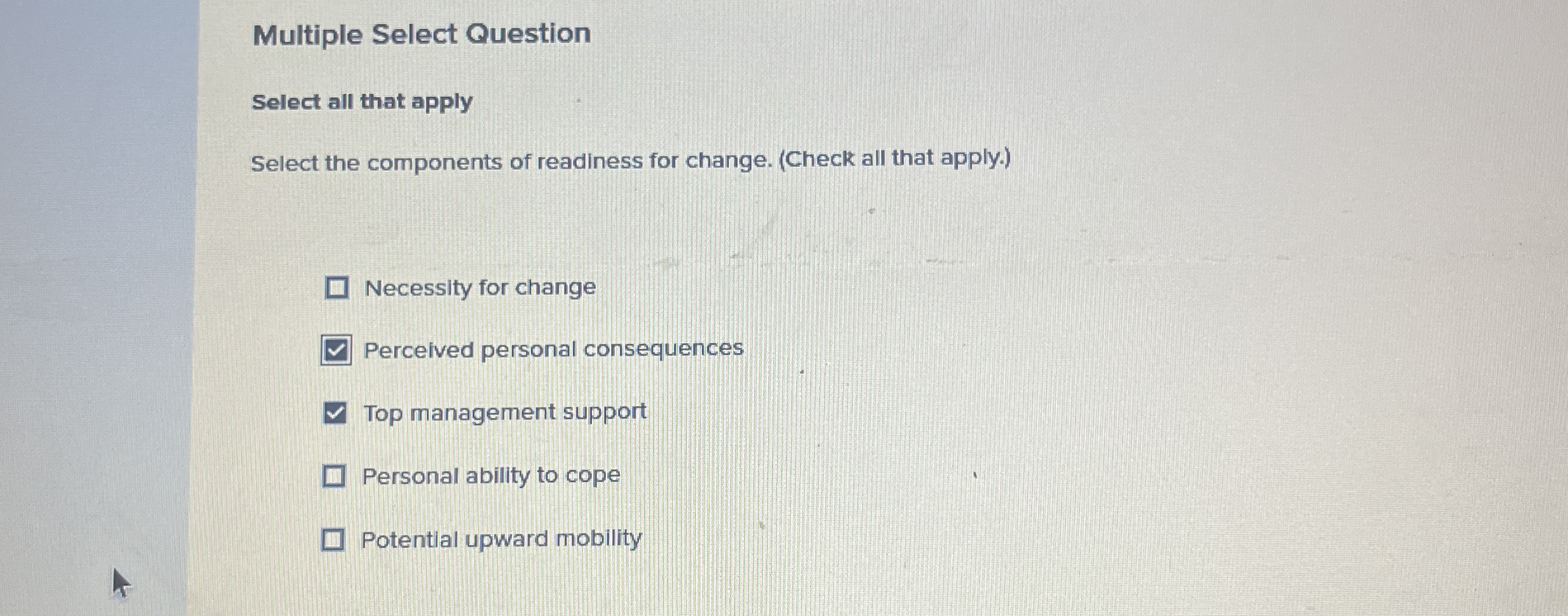 Multiple Select Question Select all that apply