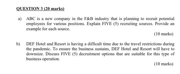 QUESTION 3 (20 marks) a) ABC is a new company in