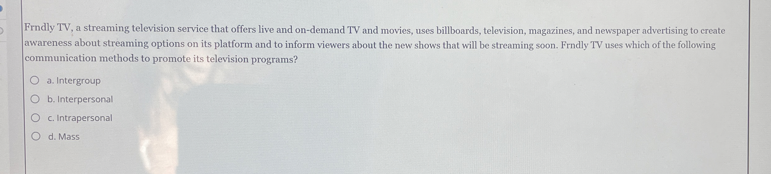 Frndly TV , a streaming television service that