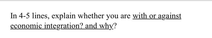 discussion In 4-5 lines, explain whether you are
