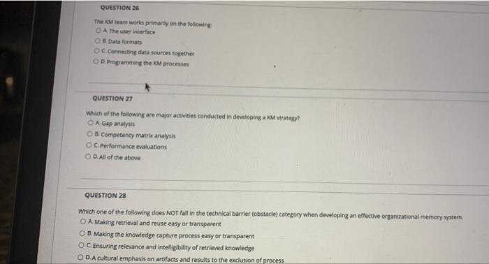 QUESTION 26 The Man works primarily on the