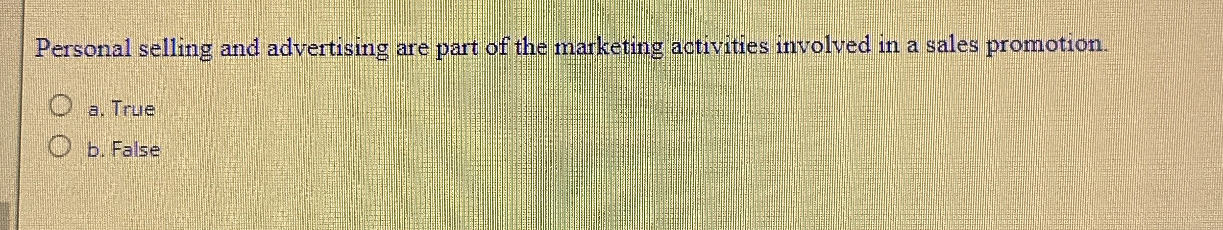 Personal selling and advertising are part of the