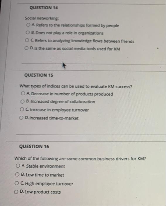 please answer all QUESTION 14 Social networking O
