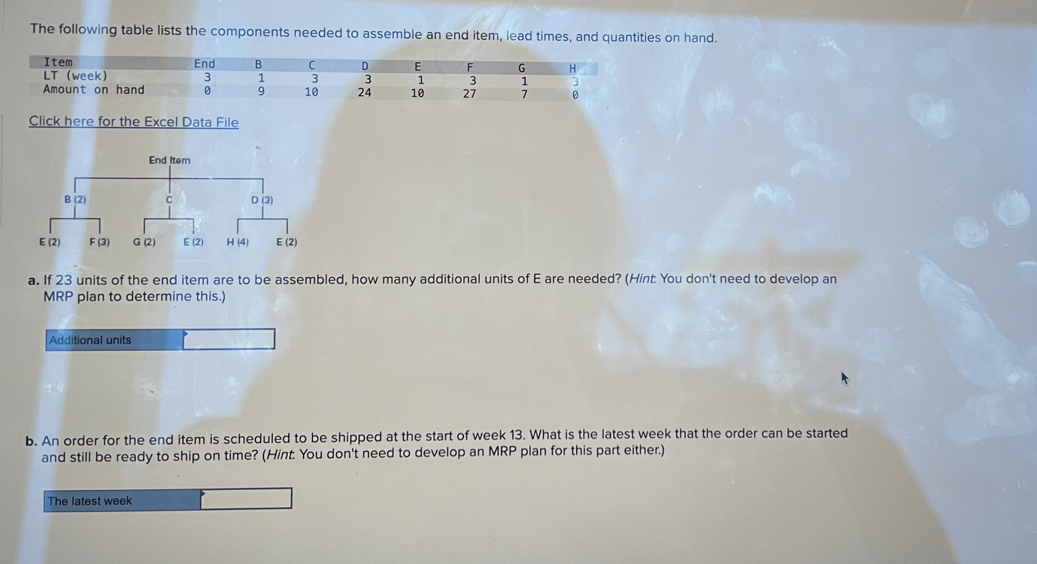 The following table lists the components needed