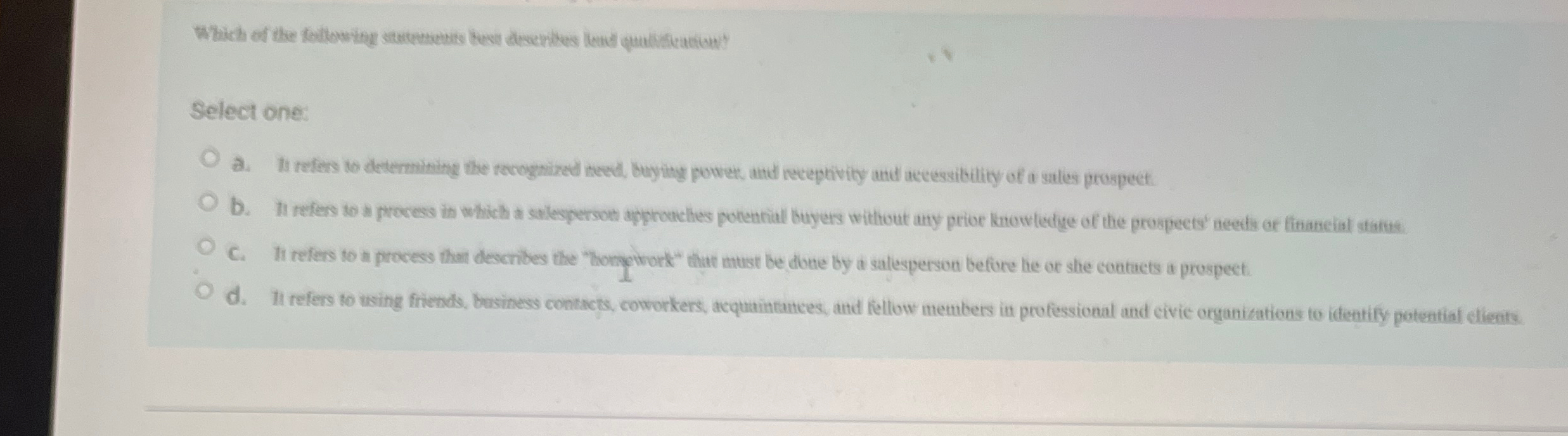 Select one: If refers to deternsining the