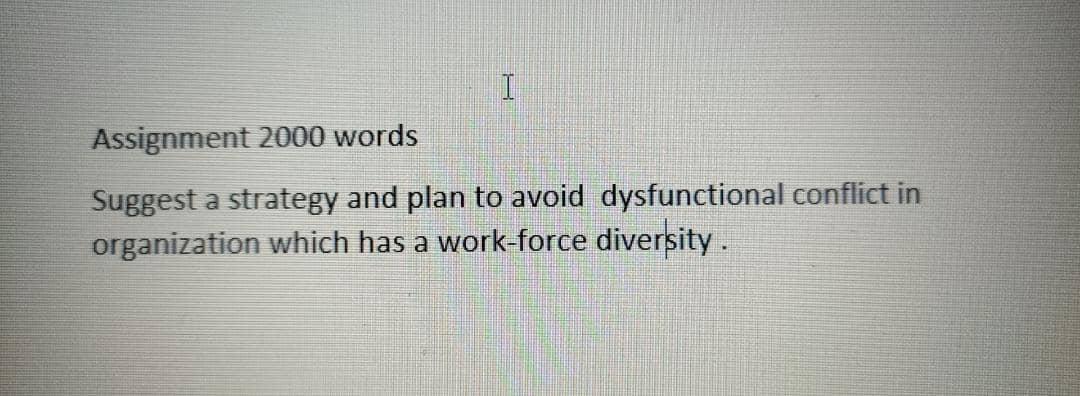 I Assignment 2000 words Suggest a strategy and