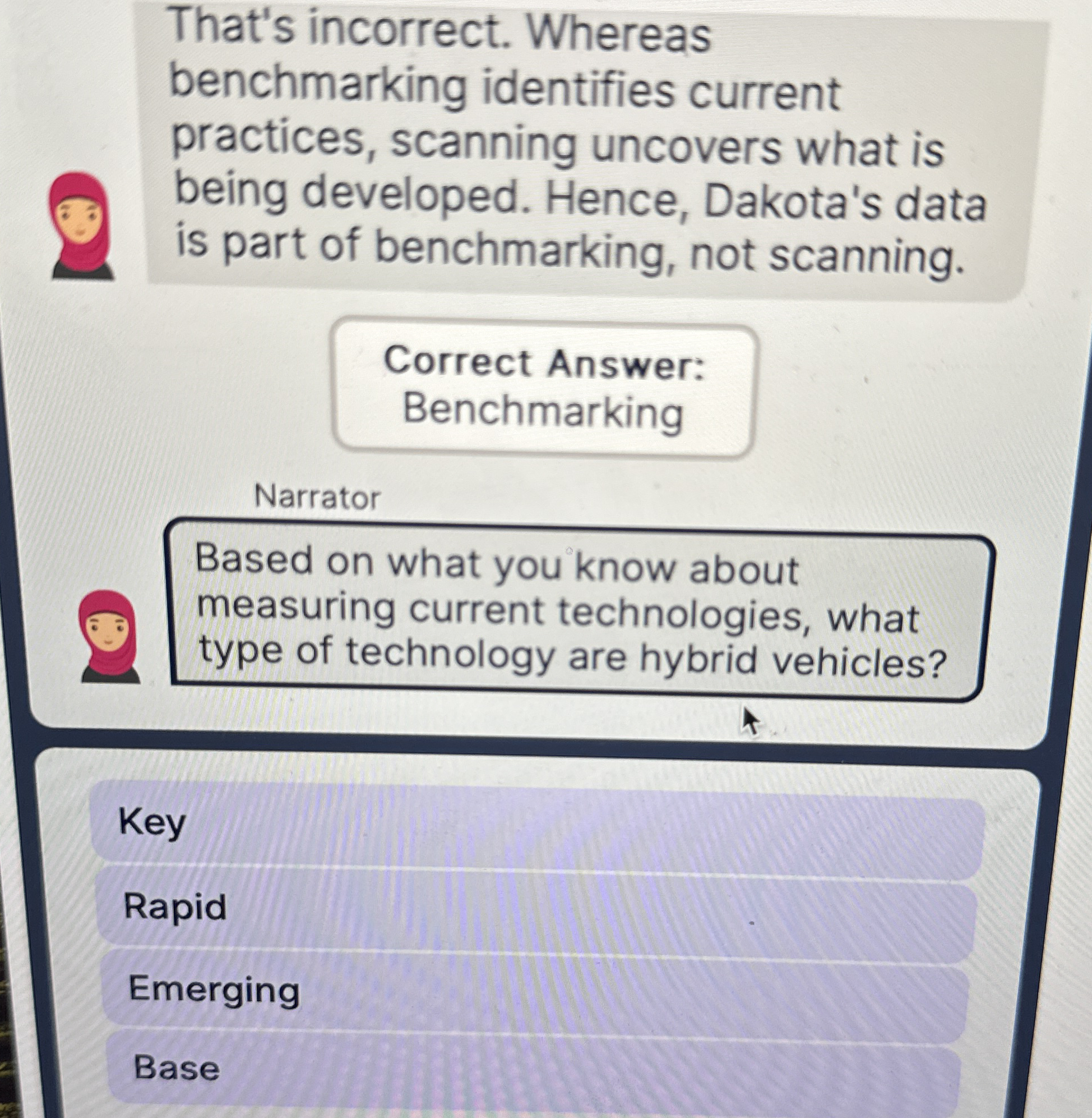 That's incorrect. Whereas benchmarking identifies