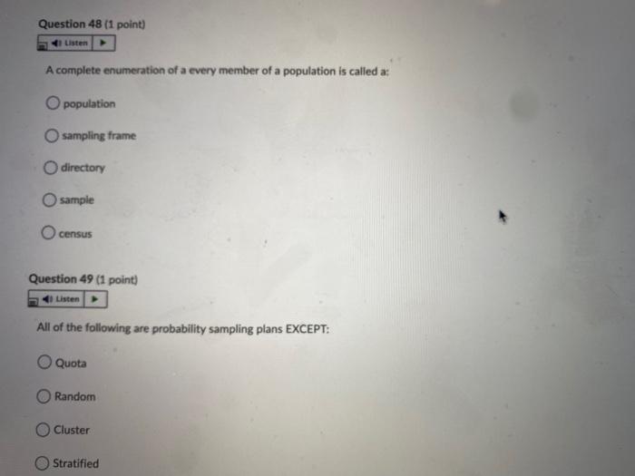 Question 46 (1 point) Listen In testing a