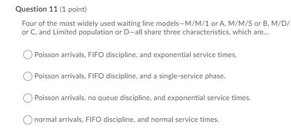 Question 11 (1 point) Four of the most widely