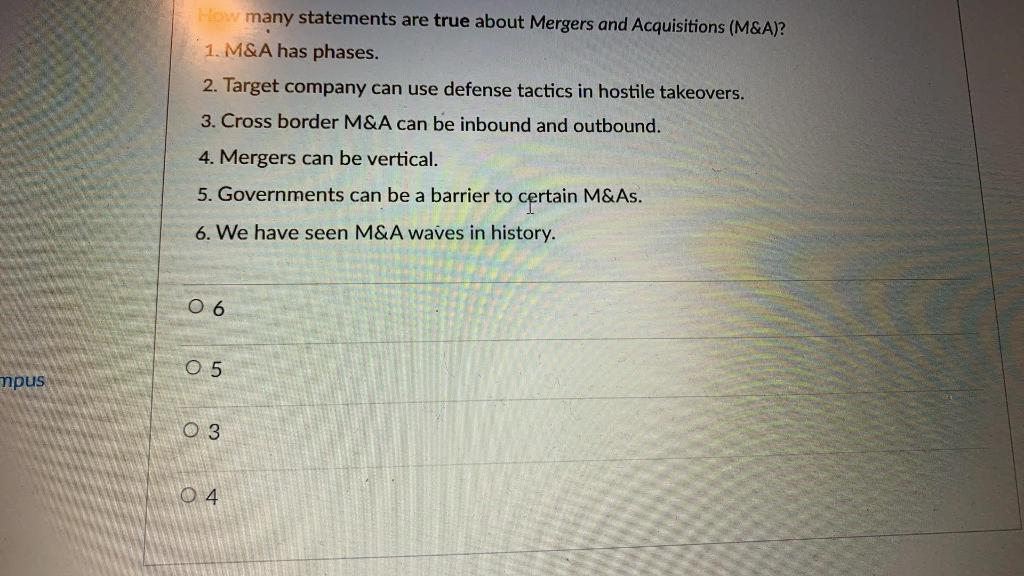 How many statements are true about Mergers and