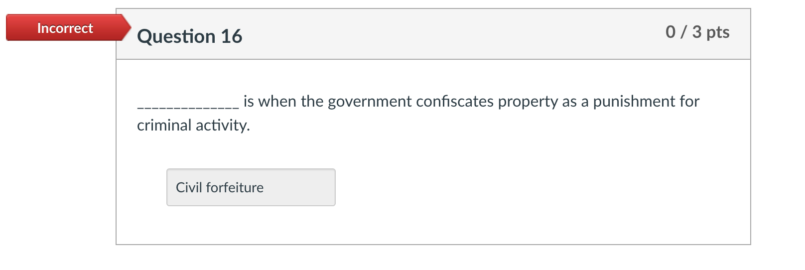 Incorrect Question 9 0/3 pts is the interference