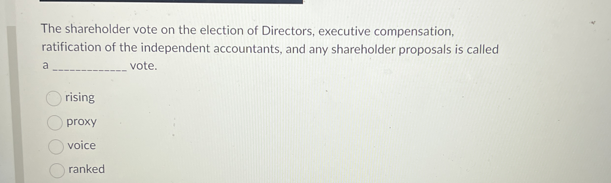 The shareholder vote on the election of