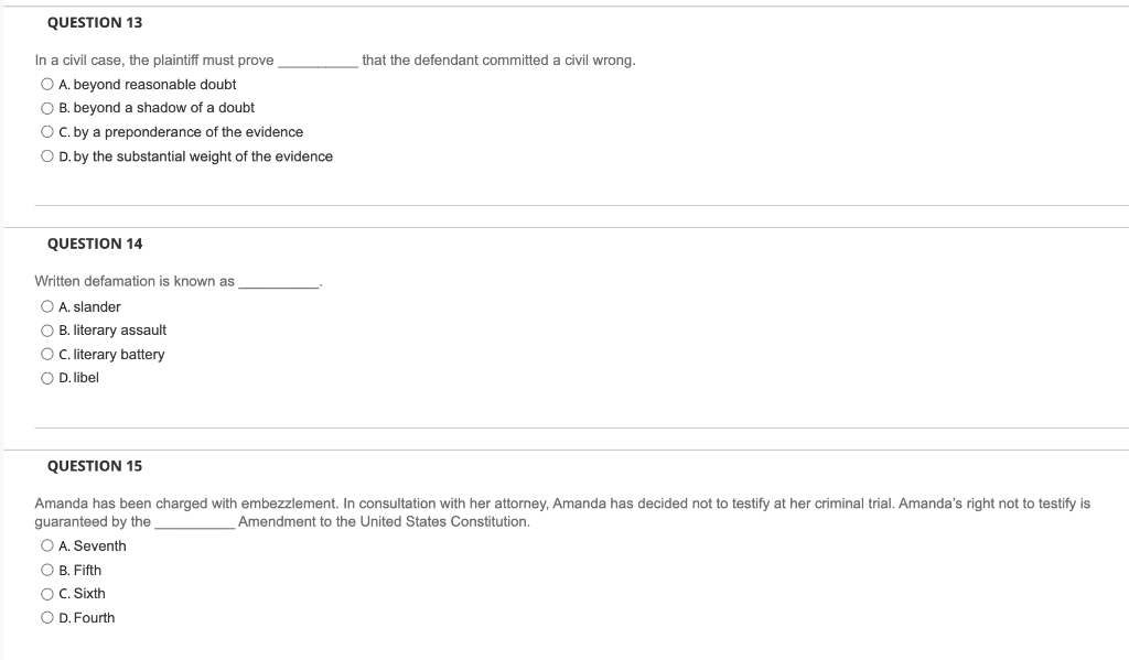 QUESTION 13 that the defendant committed a civil