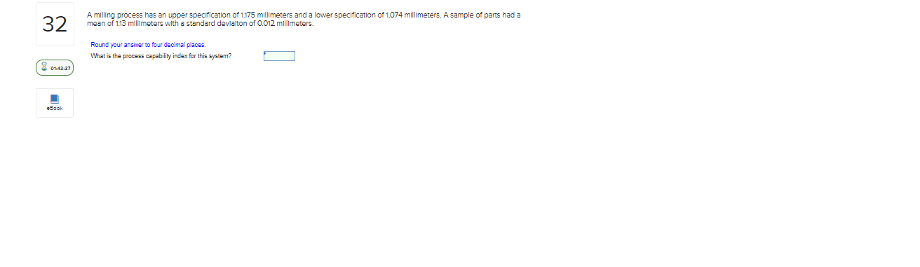 32 A milling process has an upper specification